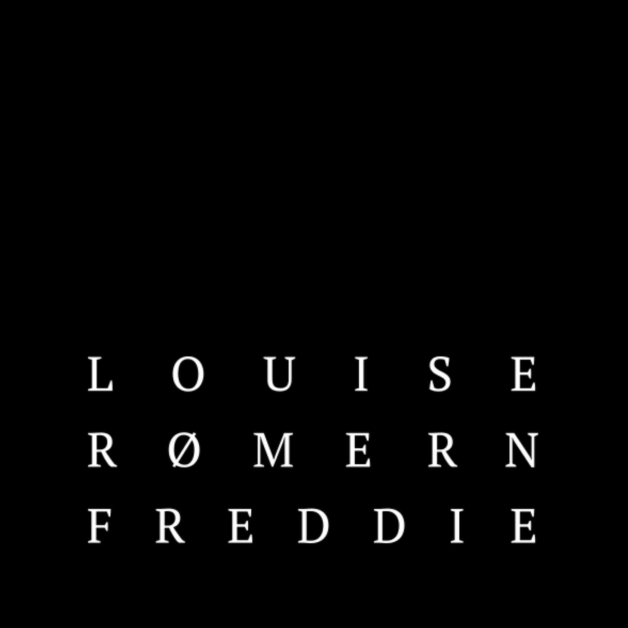 Louise Rømern Freddie